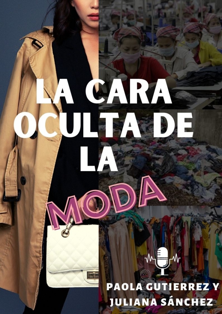 La sobre producción textil de baja calidad, la contaminación ambiental y la explotación laboral, son caras ocultas de la industria de la moda