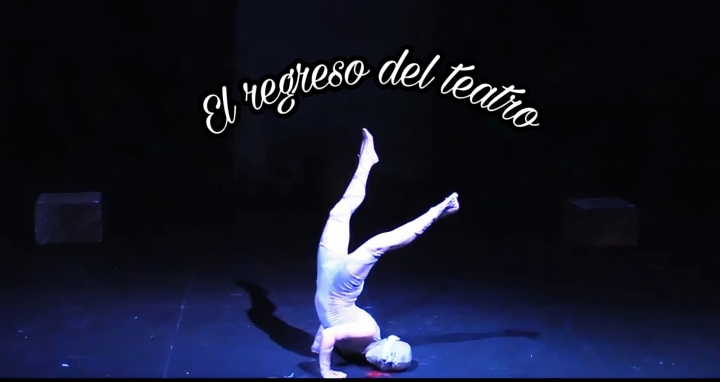 El regreso del teatro