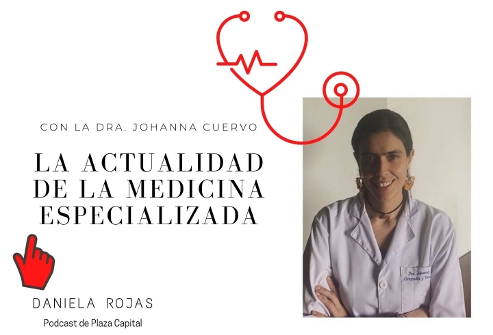 Podcast con la Dr. Johanna Cuervo